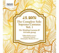 Johann Sebastia J.S. Bach: The Complete Solo Soprano Cantatas: The Wedding (CD)
