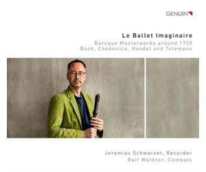 Johann Sebastia Jeremias Schwarzer/Ralf Waldner: Le Ballet Imaginaire: Baro (CD)