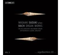 Johann Sebastia Masaaki Suzuki Plays Bach Organ Works: On the Christoph Tre (CD)