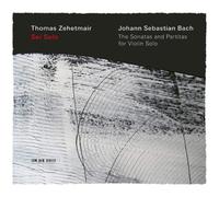 Thomas Zehetmair – Sei Solo – The Sonatas And Partitas For Violin Solo, BWV 1001-1006 – CD