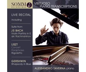 Johann Sebastian Alessandro Taverna: Virtuoso Piano Transcriptions: Live Re (CD)