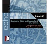 Johann Sebastian B J.S. Bach: Sonatas for Violin and Harpsichord BWV1014-1 (CD)