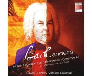 Johann Sebastian Ba Bach Anders: A Different Kind of Bach (Virtuosi Saxonia (CD)