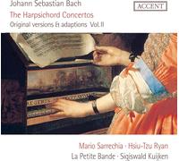 La Petite Bande, Mario Sarrechia, Sigiswald Kuijke - Johann Sebastian Bach: Harpsichord Concertos Vol.