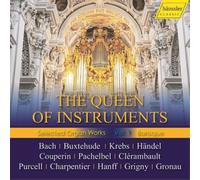 Johann Sebastian Ba The Queen of Instruments: Selected Organ Works - Volume (CD)