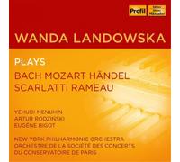 Johann Sebastian Ba Wanda Landowska Plays Bach/Mozart/Händel/Scarlatti/Rame (CD)