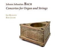 Johann Sebastian Bac Johann Sebastian Bach: Concertos for Organ and String (CD)