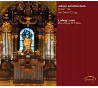 Johann Sebastian Bac Johann Sebastian Bach: Dritter Theil Der Clavier Ubun (CD)