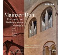 Johann Sebastian Bac Mainzer Dom: Festkonzert Zur Weihe Der Neuen Domorgel (CD)