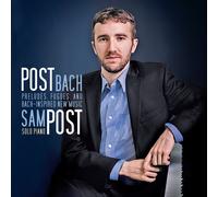 Johann Sebastian Bac Post Bach: Preludes. Fugues and Bach-inspired New Musi (CD)