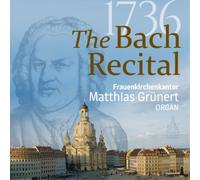 Johann Sebastian Bach 1736 the Bach Recital (CD) Album