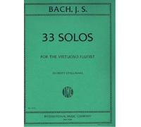 Johann Sebastian Bach-33 Solos For The Virtuoso Flutist (Stallman)