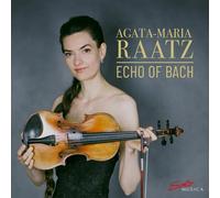 Johann Sebastian Bach Agata-Maria Raatz: Echo of Bach (CD) Album