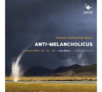 JOHANN SEBASTIAN BACH ANTI-MELANCHOLICUS - CANTATAS BWV13- BWV131-BWV106 (CD)