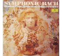 Johann Sebastian Bach, Arthur Fiedler, The Boston Pops Orchestra - Symphonic Bach