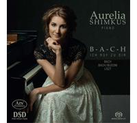 Johann Sebastian Bach Aurelia Shimkus: B-A-C-H Ich Ruf Zu Dir (CD) Hybrid