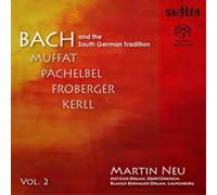Johann Sebastian Bach Bach and the South German Tradition - Volume 2 (CD)