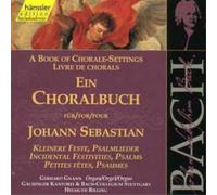 Johann Sebastian Bach Bach: Ein Choralbuch (CD) Album
