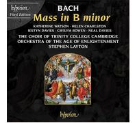 Orchestra of the Age of Enlightenment Stephen Layton The Choir of Trinity College Cambridge - Bach: Mass in B Minor, BWV 232