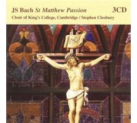 Johann Sebastian Bach - Bach: St Matthew Passion - Choir of King's College, Cambridge / Stephen Cleobury 3CD (US Import)