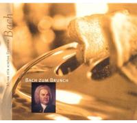 Johann Sebastian Bach Bach Zum Brunch (CD)