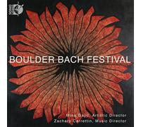 Johann Sebastian Bach Boulder Bach Festival (CD) Album with Blu-ray Audio