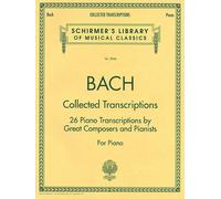 Johann Sebastian Bach Collected Transcriptions (Tascabile)