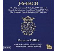 Johann Sebastian Bach Eighteen Chorale Preludes, The (Phillips) (CD) Album