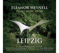 Johann Sebastian Bach Eleanor Meynell: Piano Music from Leipzig (CD) Album