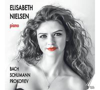 Johann Sebastian Bach Elisabeth Nielsen: Bach/Schumann/Prokofiev (CD) Album