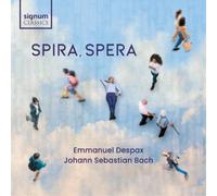 Johann Sebastian Bach Emmanuel Despax/Johann Sebastian Bach: Spira, Spera (CD)
