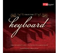 Johann Sebastian Bach From the Keyboard (CD) Album