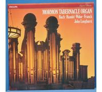 Johann Sebastian Bach/Gigout/Widor/Vierne/Franck/Händel - Johann Sebastian Bach/Gigout/Widor/Vierne/Franck/Händel: John Longhurst at the Mormon Tabernacle Organ - Philips Digital - LP - NL