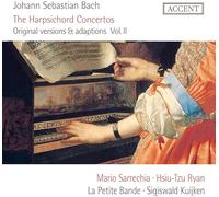 La Petite Bande, Mario Sarrechia, Sigiswald Kuijke - Johann Sebastian Bach: Harpsichord Concertos Vol.