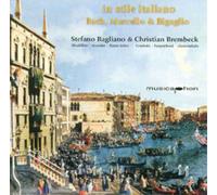 Johann Sebastian Bach In Stile Italiano: Bach, Marcello and Bigaglia (CD) Album