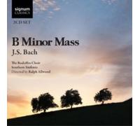 Johann Sebastian Bach J. S. Bach: B Minor Mass (CD) Album