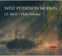 Johann Sebastian Bach / West / Mohlin – Flute Sonatas – CD