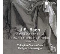 Johann Sebastian Bac - Oster-Oratorium & Himmelfahrts
