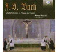 Johann Sebastian Bach J.S. Bach: Schübler Chorales/8 Preludes and Fugues (CD)