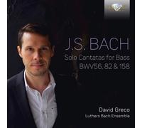 Greco David Bas - Cantate Per Basso Bwv 56, 82, 158
