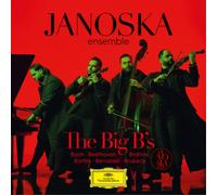 Johann Sebastian Bach Janoska Ensemble: The Big B's Album