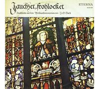 Johann Sebastian Bach - Jauchzet, Frohlocket - Ausschnitte Aus Dem Weihnachtsoratorium BWV 248