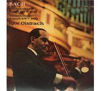 Johann Sebastian Bach - Johann Sebastian Bach , Igor Oistrach - Bach Violinkonzert E-Dur BWV 1042, Violinkonzert D-Moll BWV 1052 - ETERNA - 8 25 893