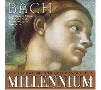 Johann Sebastian Bach - Masterpieces of the Millennium