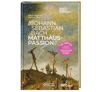 Johann Sebastian Bach - Matthäus-Passion