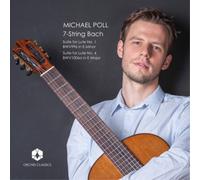 Johann Sebastian Bach Michael Poll: 7-string Bach: Lute Suites Nos. 1 & 4 (CD)