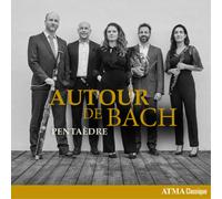 Johann Sebastian Bach Pentaèdre: Autour De Bach (CD) Album