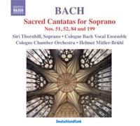 Bach Johann Sebastia - Cantate Per Soprano: Bwv 51,52, 84,