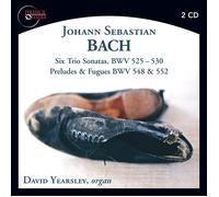 Bach, J.S./ Yearsley, David - Six Trio Sonatas - Preludes & Fuges