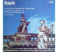 Johann Sebastian Bach - Sonaten Und Partiten Für Violine Solo (Sonate Nr.1 G-moll BWV 1001, Partita Nr.2 D-moll BWV 1004)